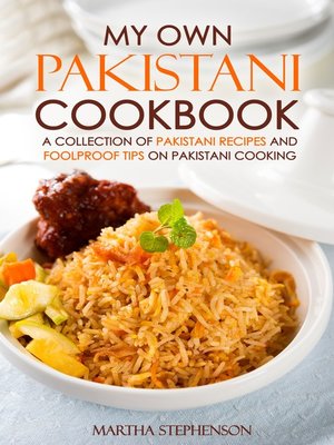 cover image of My Own Pakistani Cookbook
